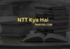NTT Kya Hai